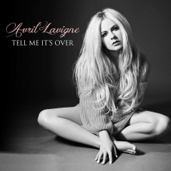 Avril Lavigne - Tell Me It's Over